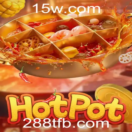 Descubra o Fascinante Mundo de Hotpot: O Jogo que Conquista a Todos